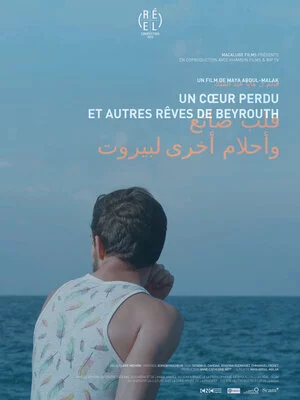 Un cœur perdu et autres rêves de Beyrouth